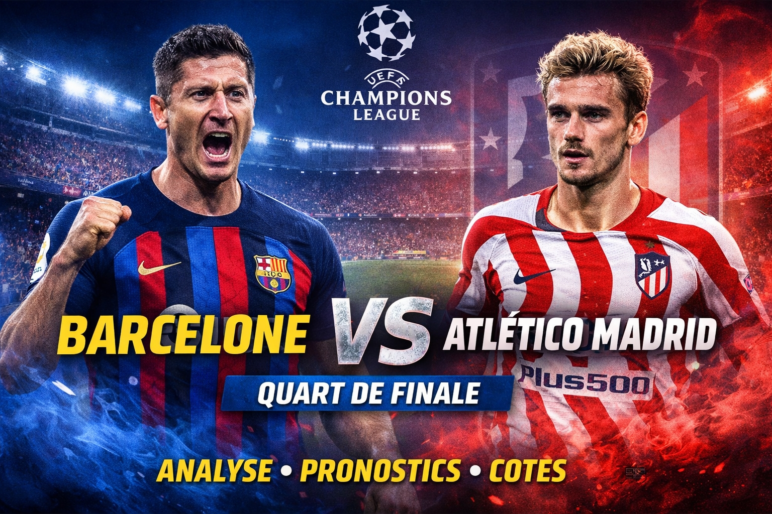 Barcelone vs Atlético Madrid analyse pronostics quart de finale Ligue des Champions 2026